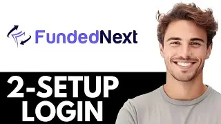 Как настроить двухэтапную аутентификацию FundedNext (простое руководство)