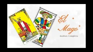 El Mago en el Tarot Rider Waite 🪄 | Significado Espiritual, Poder y Manifestaci&oacute;n