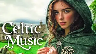 Peaceful Music, Relaxing Music, Celtic Music 