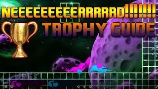 STARWHAL | NEEEEEEEEEEEERRRRRRRRD!!!!!!! TROPHY GUIDE
