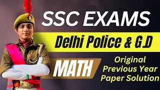 Delhi Police Constable/Driver/AWO/TPO/Head Constable Math PYQs with Explanation | DP Math MCQs