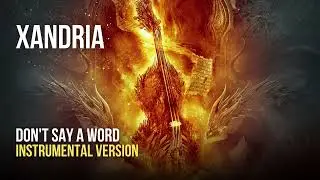 Xandria - Don't Say a Word (Instrumental) (Cover Sonata Arctica)