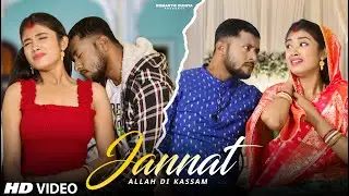 Jannat | Allah Di Kasam | Poor Wife vs Rich Husbend | Sad Love Story | Romantic Duniya