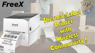 FreeX - Shipping Thermal Label Printer with Wireless Connectivity! : REVIEW