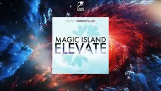 Casepeat - Nobody's Left (Extended Mix) [MAGIC ISLAND ELEVATE]