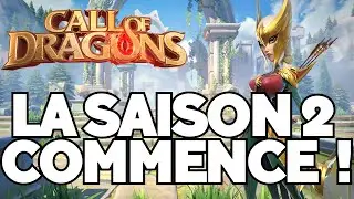 LA SAISON 1+ COMMENCE !  - CALL OF DRAGONS