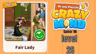 Brain puzzle 3 crazy mind level 26 fair lady Walkthrough Solution 