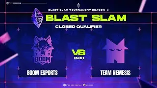 RES Unchained BLAST Slam IV SEA Closed Qualifier - BOOM Esports vs Nemesis - @VEENOMONDOTA @AvilleYT