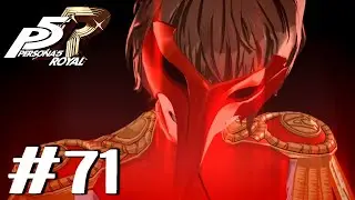 PERSONA 5 Royal - Gameplay & Walkthrough Part 71 - Akechi's Final Battle! (No Commentary)