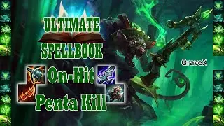 LOL Twitch - Ultimate Spellbook On-Hit Penta Kill (GraveX)