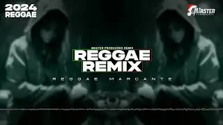 REGGAE MARCANTE⚡️SÓ AS MELHORES⚡️MUSICA REGGAE  INTERNACIONAL