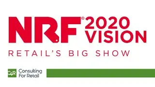 Consulting for Retail at NRF 2020 VISION RETAIL`S BIG SHOW. Part 1