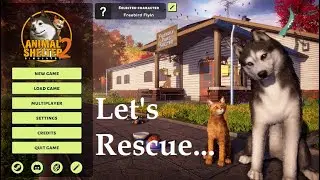 Animal Shelter 2 Let's Rescue w/ Freebird