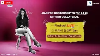 Loan for Doctors LIVE Now | Options Explained