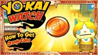 Yo-Kai Watch - How To Get Infinite Orange Coins & RARE Goldenyan EASY! [Tips & Tricks]