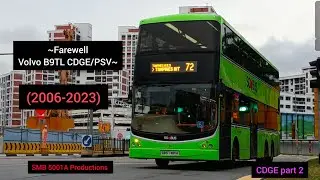 ~Farewell Volvo B9TL CDGE/PSV~
