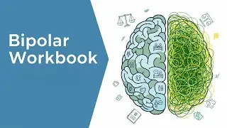 Bipolar Disorder Explained: A Survival Guide for Individuals & Families
