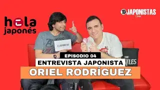 VIAJES A JAP&Oacute;N y HOLA JAPON&Eacute;S - Oriel Rodr&iacute;guez | ENTREVISTAS JAPONISTAS