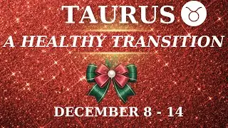 Taurus ♉ December 8&ndash;15 Weekly Reading &mdash; Inner Beauty, Breakthroughs & a Powerful Transition✨