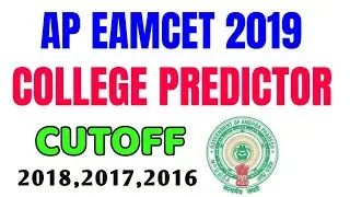 AP EAMCET COLLEGE PREDICTOR 2019 || AP EAMCET COLLEGES BY RANK