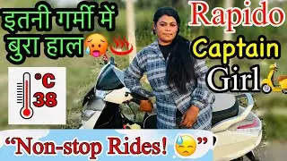 &ldquo;Rapido Girl Rider for 8 Hours 😓 | Earnings, Problems & Motivation!&rdquo;|| Nisha kashyap