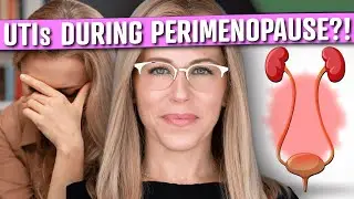 UTI Symptoms During Perimenopause - Why and How to Treat It! w/ Susan Winograd PT