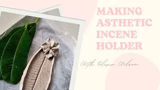 Making Asthetic Incense holder 🌸| Part1 | 