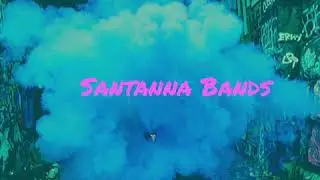 Santanna Bands- Every Time (official Audio)
