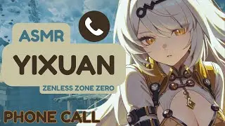 Телефонный звонок ASMR | Исюань скучает по тебе &mdash; Zenless Zone Zero