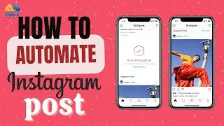 How To Automate Instagram Posts | Auto Post Instagram Bot