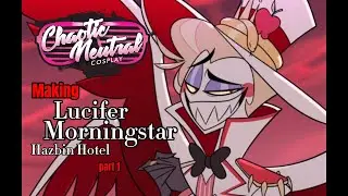 Making Lucifer Morningstar Cosplay from Hazbin Hotel (part 1)
