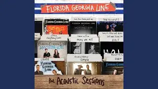 Sippin&rsquo; On Fire (Acoustic)