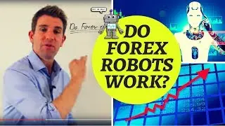 Do Forex Trading Robots/EA's Work? 🤔