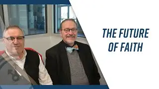 The Future Of Faith