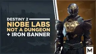 Destiny 2: Forsaken - Niobe Labs Is Not A Dungeon & Iron Banners Return For Season 5 | Black Armory