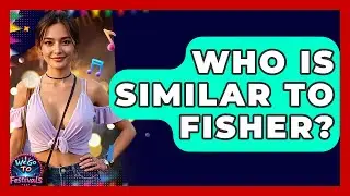 Who Is Similar To Fisher? - We Go To Festivals