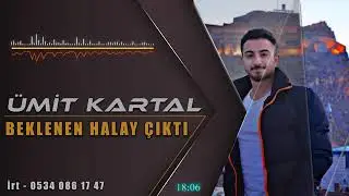 Ümit Kartal 2021 Dinlemeye Doyum olmayacak Halay Kesin dinle 😊