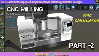 Part 2 Vmc Simulator work offset and Tool Offset [Malayalam ]