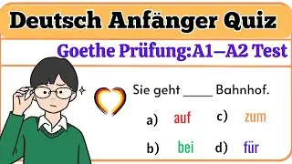 📝Deutsch Anf&auml;nger Quiz: Schaffst du alle 50 Fragen im A1&ndash;A2 Test? | Deutsch Lernen 🎯