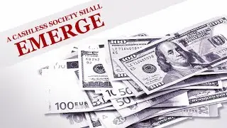 A Cashless Society Shall Emerge