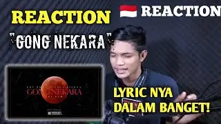 Gong Nekara - Kmy Kmo ft Luca Sickta | REACTION