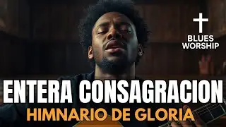 Entera Consagración ✝️ Cruz & Blues Worship – Lávame en Tu Sangre, Salvador | Adoración y Oracion🙏🔥