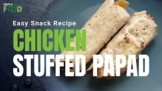 How To Make Chicken Stuffed Papad| Easy Chicken Stuffed Papad Recipe Video
