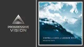 Sintra x Luch x Landon Ryle - Brighter Days [Monkey Safari Remix] [Purified] 
