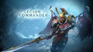 How to Play Legion Commander in Dota 2