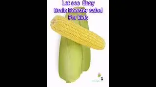 Brain Booster Salad|Sweet corn Salad|Kids Healthy snacks #deebudelights #sweetcorn #memory #brain