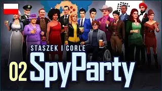 Spy Party PL ze Staszkiem 🧿 odc.2 (#2) 🕴🏻 Upiorny Staszek i Corle18 | Gameplay po polsku 4K