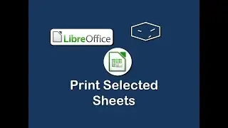 libreoffice calc select sheets to print