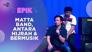 Matta Band, Antara Hijrah dan Bermusik