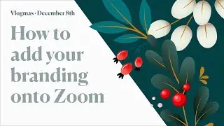 How to add your branding onto Zoom